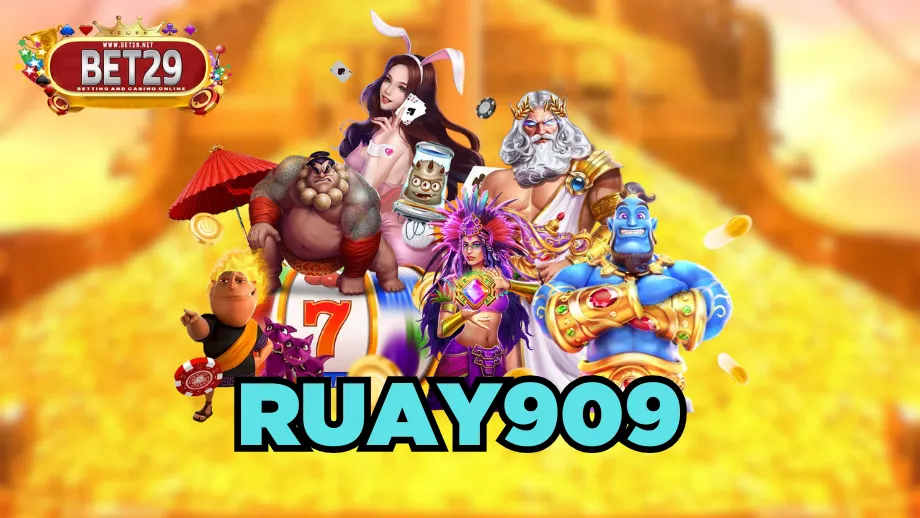 ruay909 